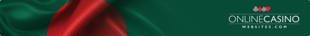 Online casino websites for Bangladesh players
