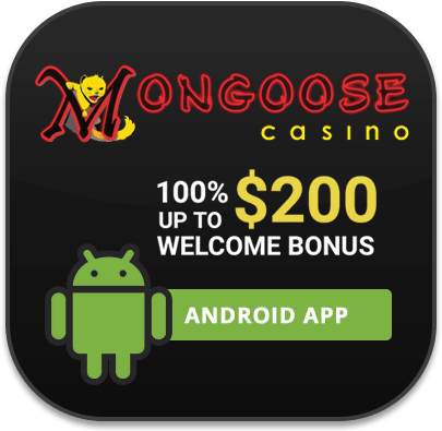 Mongoose Casino Android supported mobile casino site